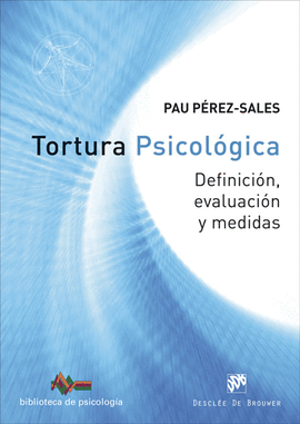 TORTURA PSICOLOGICA DEFINICION EVALUACION Y MEDIDAS