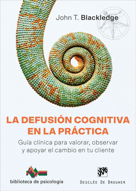 DEFUSION COGNITIVA EN LA PRACTICA LA