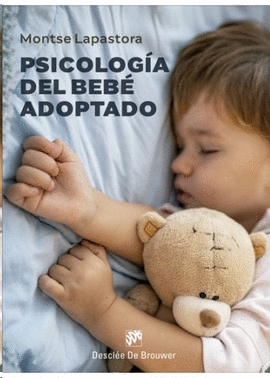 PSICOLOGIA DEL BEBE ADOPTADO