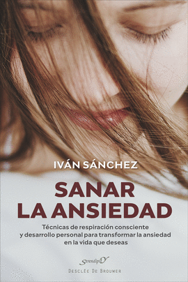 SANAR LA ANSIEDAD