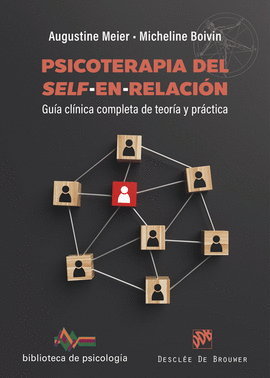PSICOTERAPIA DEL SELF EN RELACION
