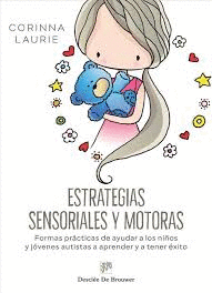 ESTRATEGIAS SENSORIALES Y MOTORAS