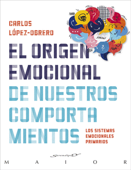 ORIGEN EMOCIONAL DE NUESTROS COMPORTAMIENTOS EL
