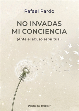 NO INVADAS MI CONCIENCIA