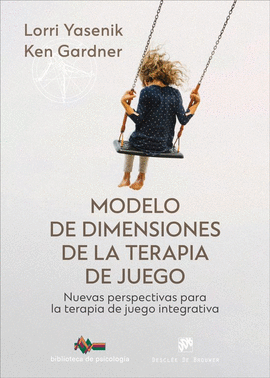 MODELO DE DIMENSIONES DE LA TERAPIA DE JUEGO