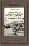 ESTUDIO SOBRE LAS CAUSAS DE LA DECADENCIA DE LA AGRICULTURA EN LA