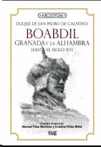 BOABDIL GRANADA Y LA ALHAMBRA HASTA EL SIGLO XVI