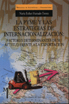 PYME Y LAS ESTRATEGIAS DE INTERNALIZACION