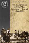 DE CAMPESINO A SOLDADO LAS QUINTAS EN GRANADA 1868-1898