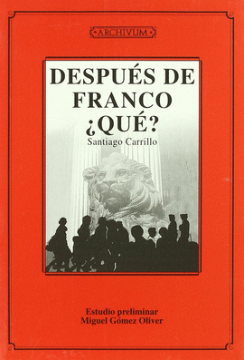 DESPUES DE FRANCO ¿QUE?