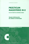 PRACTICUM MAGISTERIO M II TRAMO ESPECIALISTA DE LENGUA EXTRANJERA