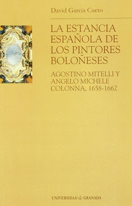 ESTANCIA ESPAÑOLA DE LOS PINTORES BOLOÑESES