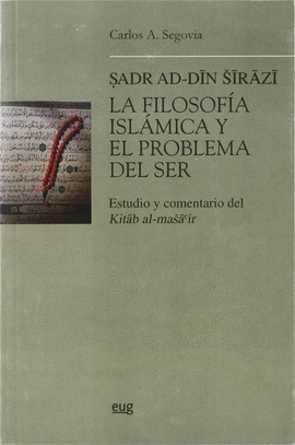 FILOSOFIA ISLAMICA Y EL PROBLEMA DEL SER