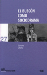 BUSCON COMO SOCIODRAMA EL