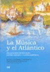 MUSICA Y EL ATLANTICO LA