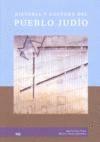 HISTORIA Y CULTURA DEL PUEBLO JUDIO