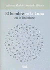 HOMBRE EN LA LUNA EN LA LITERATURA EL