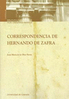 CORRESPONDENCIA DE HERNANDO DE ZAFRA