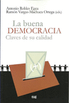 BUENA DEMOCRACIA CLAVES DE SU CALIDAD