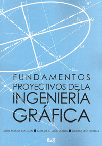 FUNDAMENTOS PROYECTIVOS DE LA INGENIERIA GRAFICA