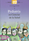 PEDIATRÍA EN CIENCIAS DE LA SALUD