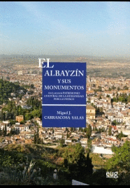 ALBAYZIN Y SUS MONUMENTOS