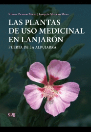 PLANTAS DE USO MEDICINAL EN LANJARON LAS
