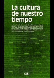 CULTURA DE NUESTRO TIEMPO LA