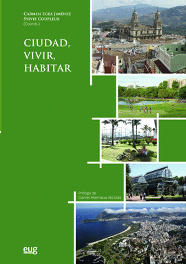 CIUDAD VIVIR HABITAR VILLE HABITAT HABITER