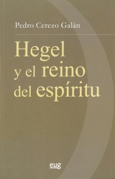 HEGEL Y EL REINO DEL ESPÍRITU