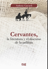 CERVANTES LA LITERATURA Y EL DISCURSO DE LA POLÍTICA