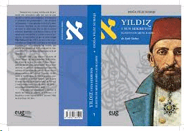 YILDIZ I SUS SEKRETOS EL REYNO DE ABDUL HAMID
