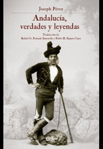 ANDALUCIA VERDADES Y LEYENDAS