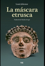 MÁSCARA ETRUSCA LA