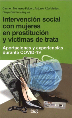 INTERVENCION SOCIAL CON MUJERES EN PROSTITUCION Y VICTIMAS DE TRA