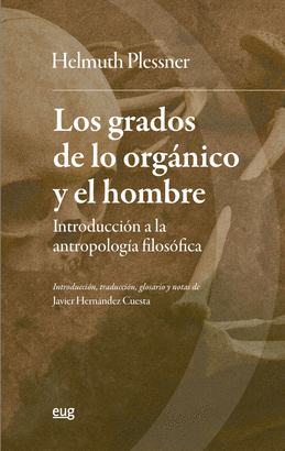 GRADOS DE LO ORGANICO Y EL HOMBRE LOS