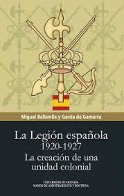 LEGION ESPAÑOLA 1920 - 1927 LA