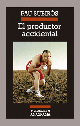 PRODUCTOR ACCIDENTAL EL