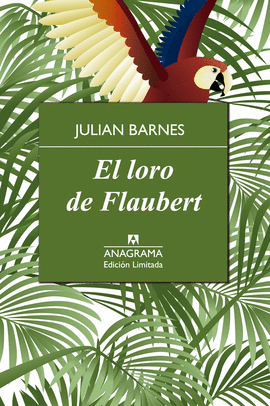 LORO DE FLAUBERT EL