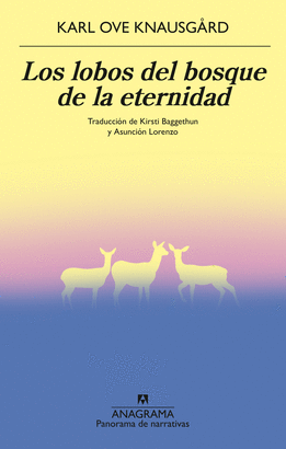 LOBOS DEL BOSQUE DE LA ETERNIDAD LOS