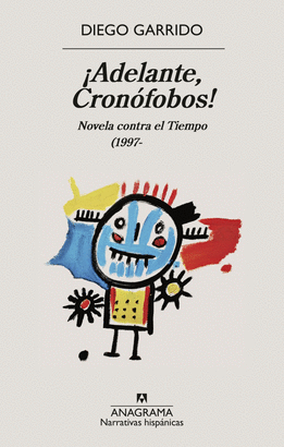 ADELANTE CRONOFOBOS