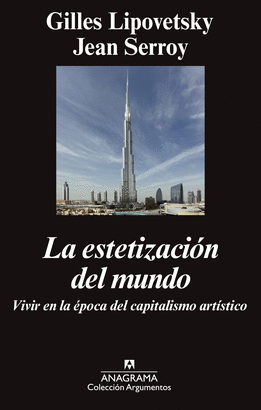 ESTETIZACIÓN DEL MUNDO LA