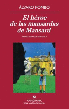 HEROE DE LAS MANSARDAS DE MANSARD EL