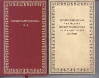 CONSTITUCION ESPAÑOLA DE 1812 Y ESTUDIO PRELIMINAR