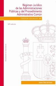 REGIMEN JURIDICO DE LAS ADMINISTRACIONES PUBLICAS Y DEL PROCEDIMIENTO ADMINISTRATIVO COMUN