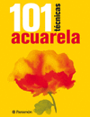 ACUARELA 101 TECNICAS