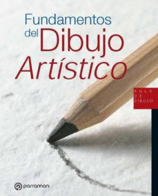 FUNDAMENTOS DEL DIBUJO ARTISTICO