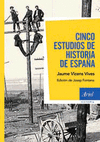 CINCO ESTUDIOS DE HISTORIA DE ESPAÑA