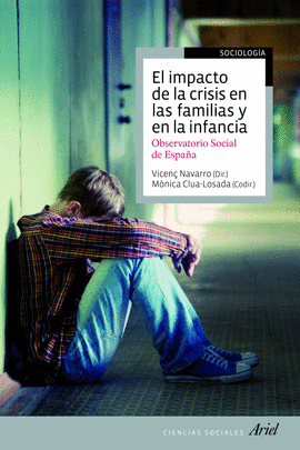 IMPACTO DE LA CRISIS EN LAS FAMILIAS Y EN LA INFANCIA EL