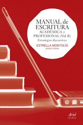 MANUAL DE ESCRITURA ACADEMICA Y PROFESIONAL VOL II